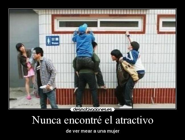 Nunca encontré el atractivo - 