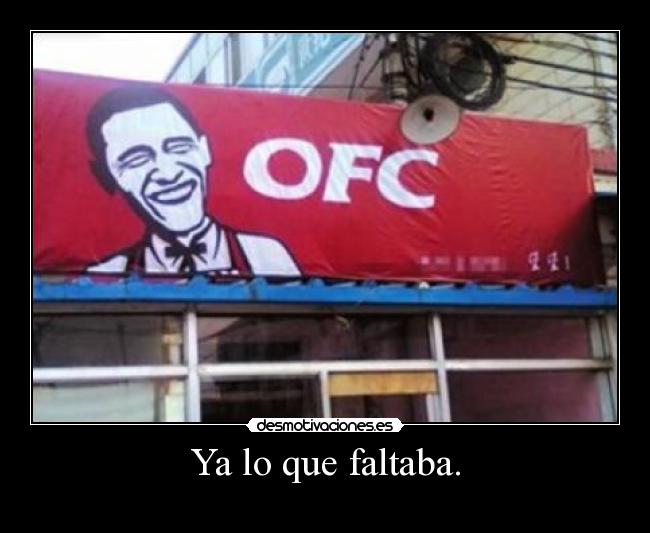 carteles obama fried chicken desmotivaciones