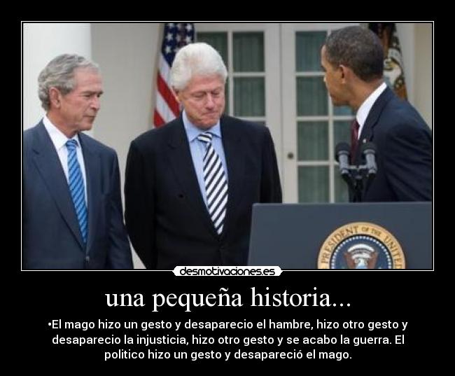 carteles historia politicos desmotivaciones