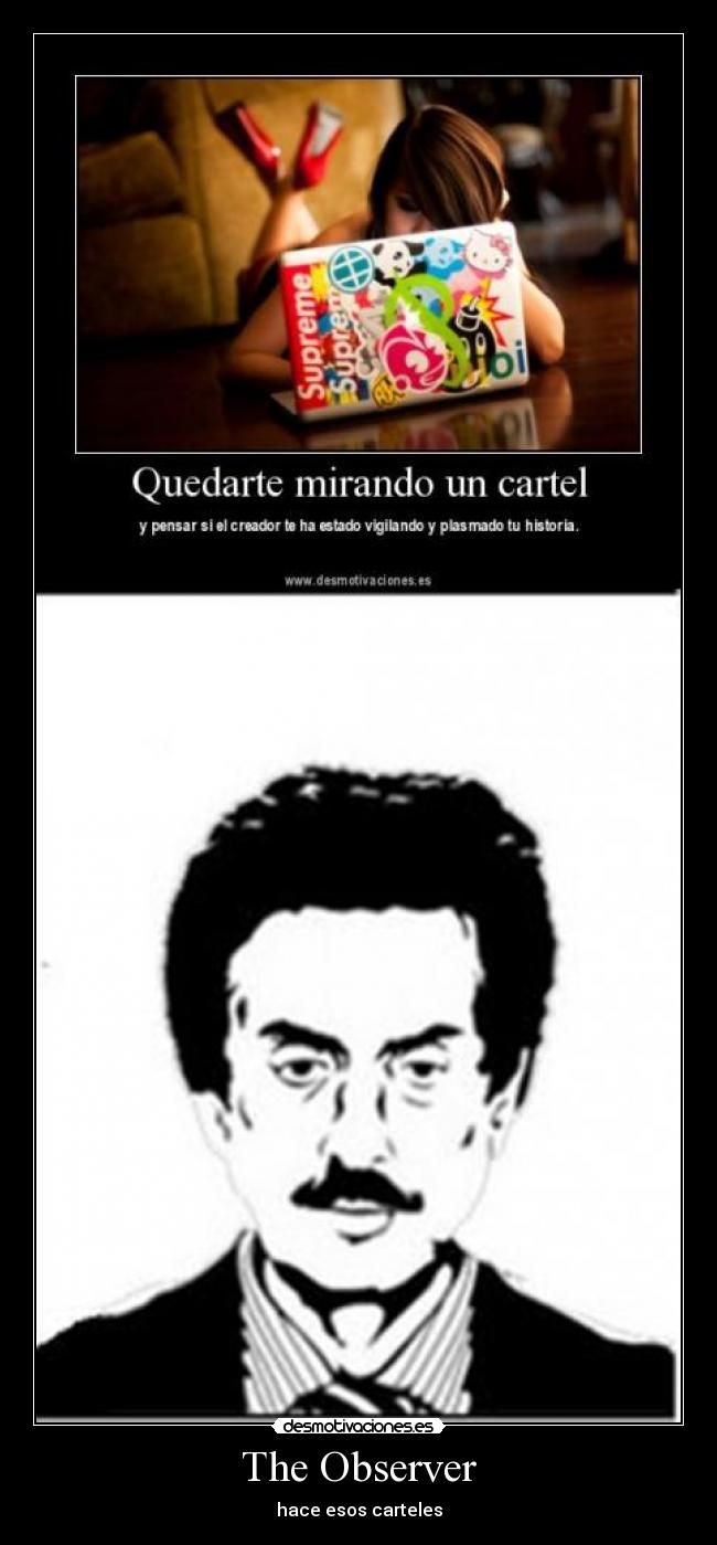 carteles theobserver the observer hectorhg desmotivaciones desmotivaciones