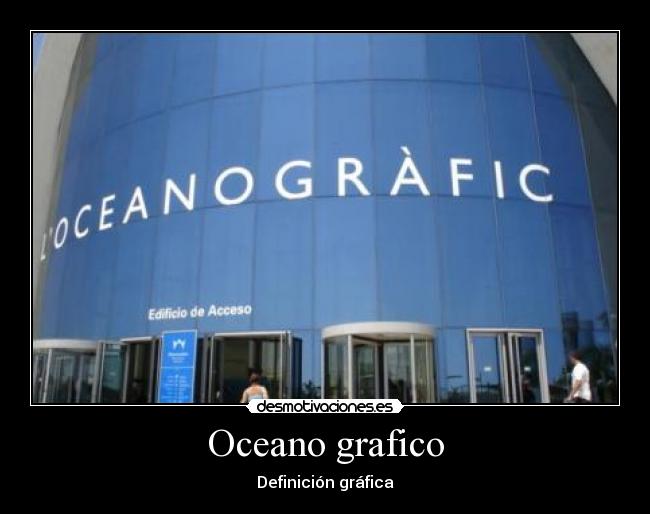 Oceano grafico - Definición gráfica