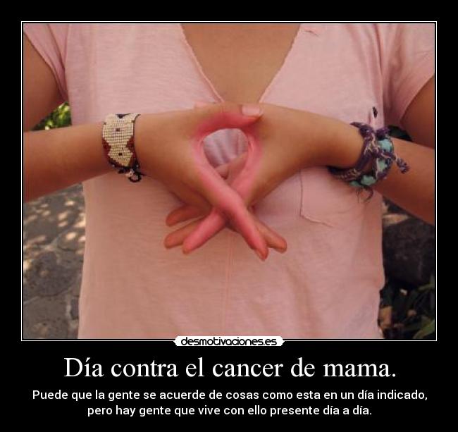 Día contra el cancer de mama. -