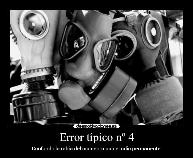 carteles odio permanente tu compraste mio desmotivaciones