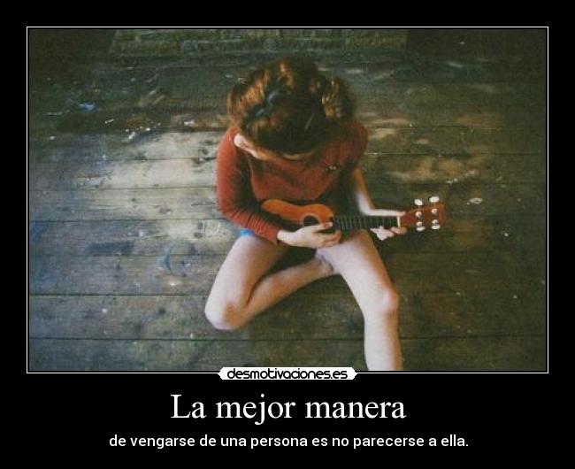 La mejor manera - 