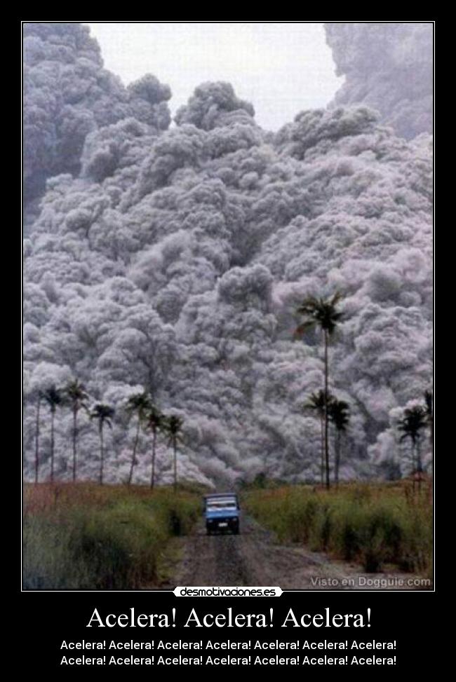 Acelera! Acelera! Acelera! -
