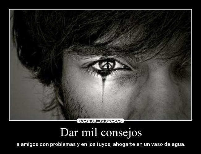 Dar mil consejos - 