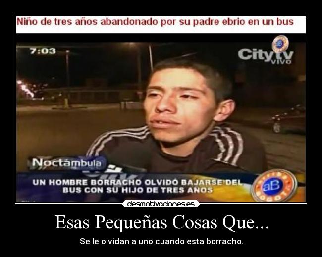Esas Pequeñas Cosas Que... - 