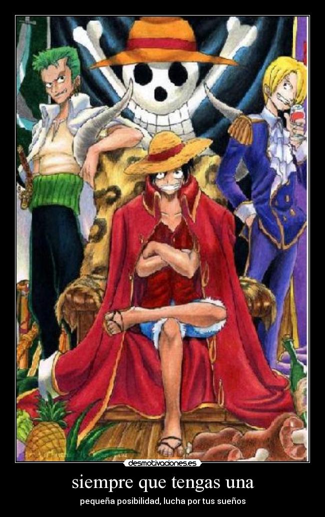 siempre que tengas una -