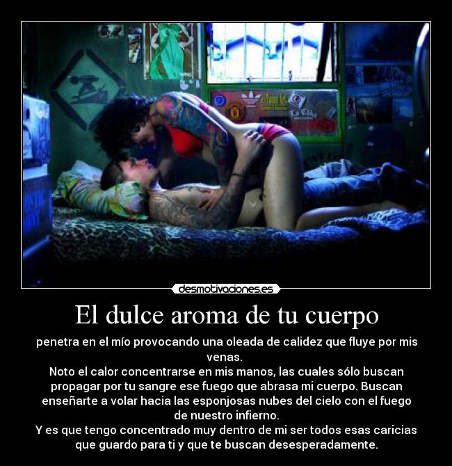 El dulce aroma de tu cuerpo -