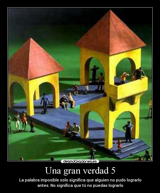 Una gran verdad 5 -