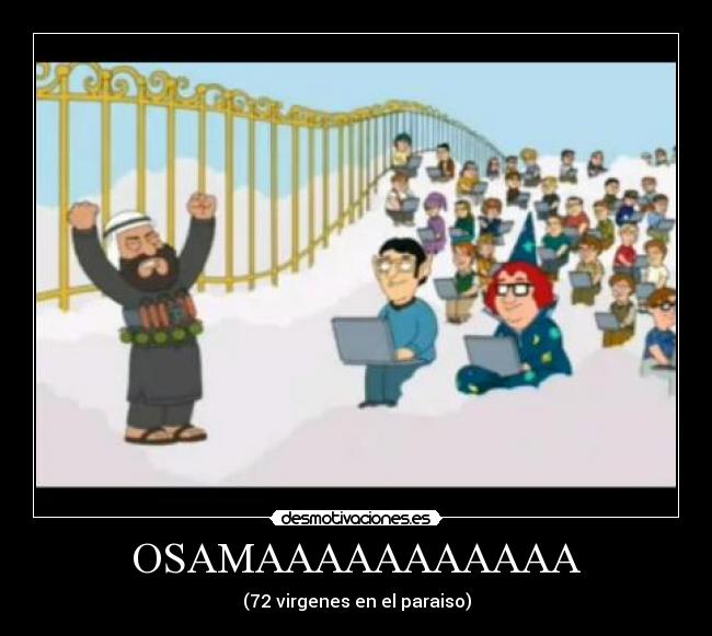 OSAMAAAAAAAAAAA - 