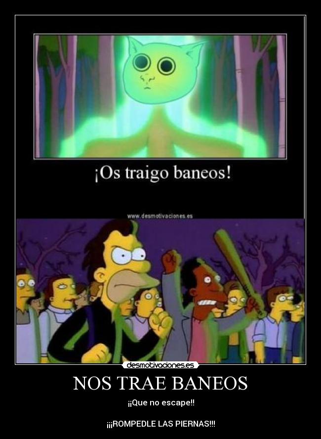 carteles paliza monumental baneos baneros everywhere the simpsons tv desmotivaciones walt violencia desmotivaciones