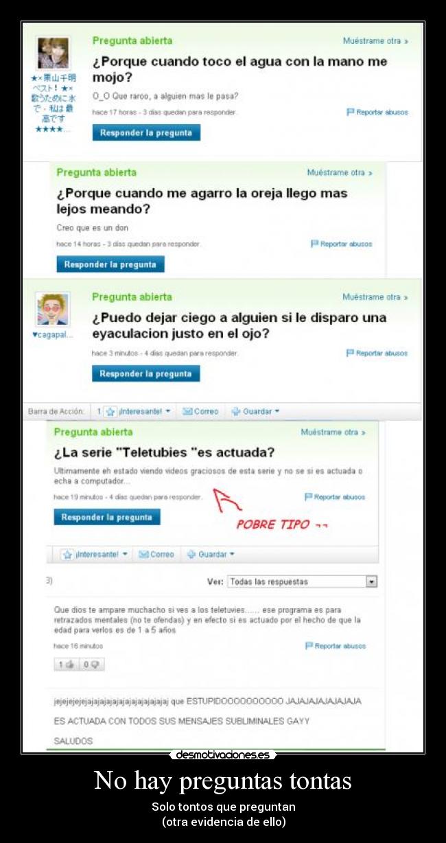 carteles hay preguntas tontas solo tontos que preguntan desmotivaciones