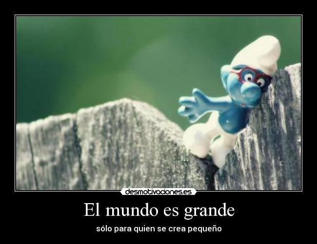 El mundo es grande - 