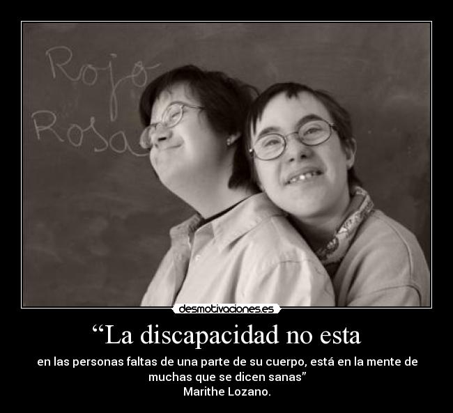“La discapacidad no esta -