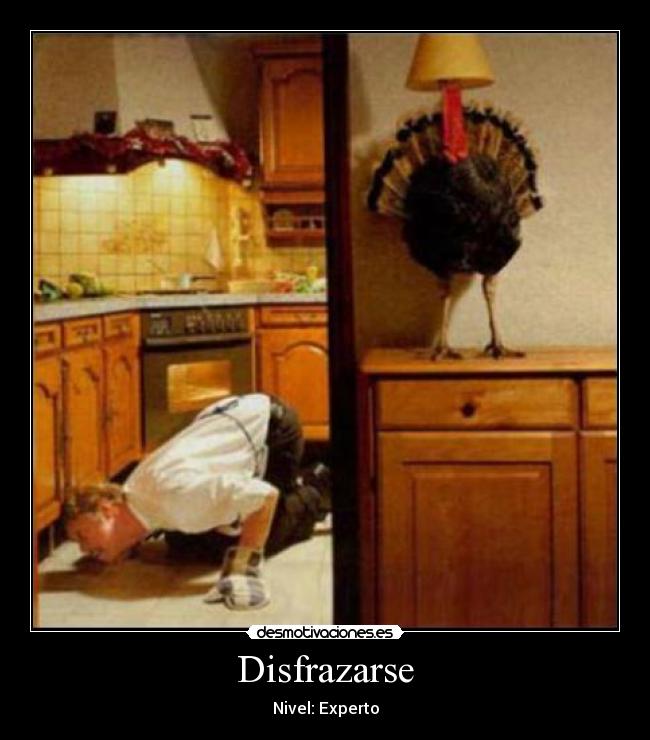 Disfrazarse - Nivel: Experto