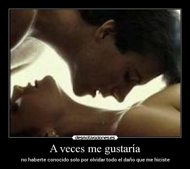 A veces me gustaría - 