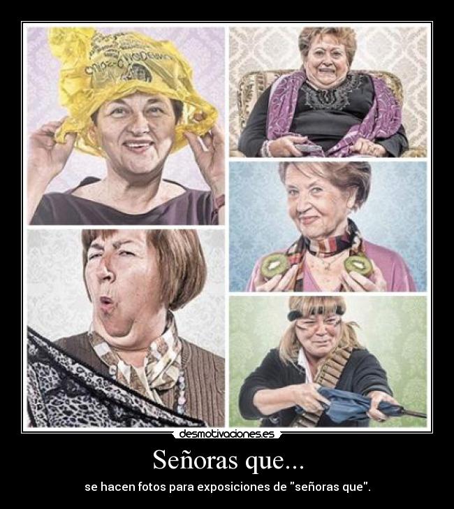 Señoras que... - 
