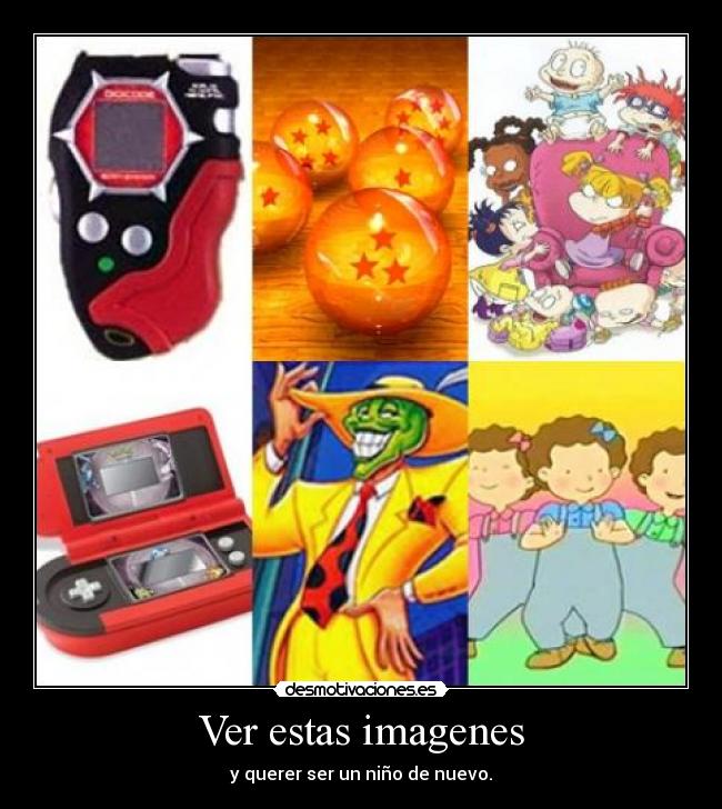 Ver estas imagenes - 