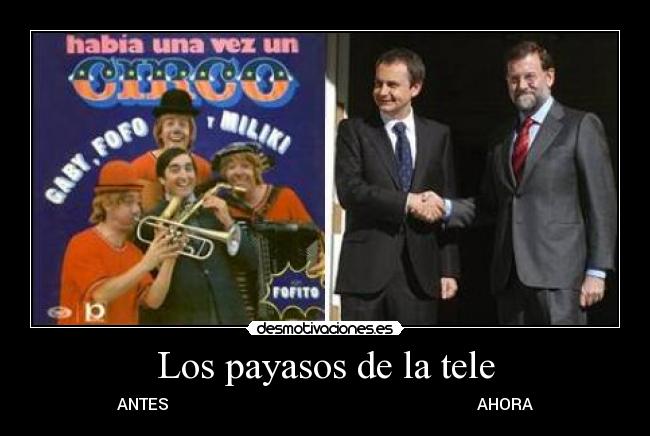 carteles los payasos tele desmotivaciones