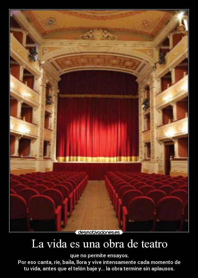La vida es una obra de teatro -