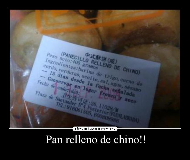Pan relleno de chino!! -