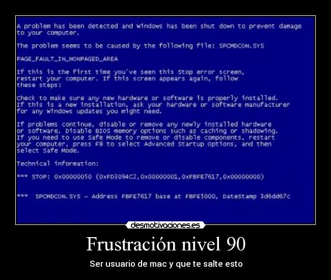 Frustración nivel 90 - Ser usuario de mac y que te salte esto
