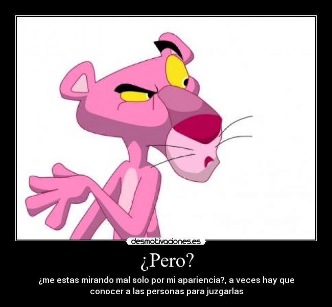 ¿Pero? -