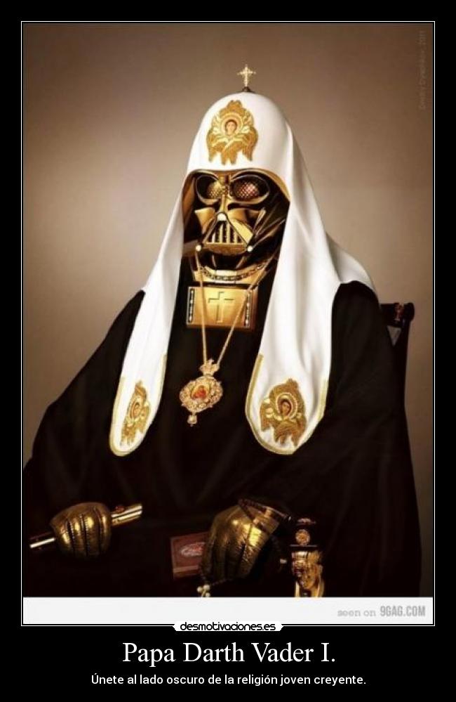 Papa Darth Vader I. -
