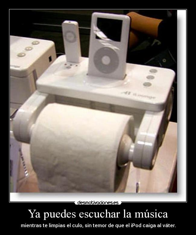 carteles musica musica ipod papel vater desmotivaciones