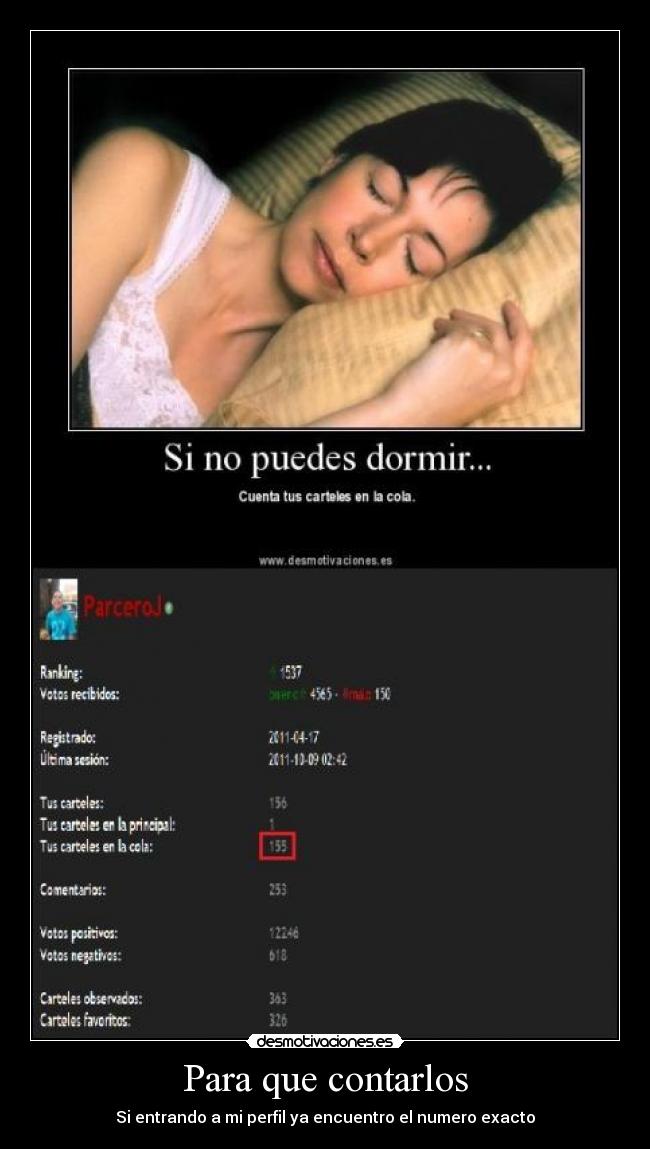 Para que contarlos - Si entrando a mi perfil ya encuentro el numero exacto