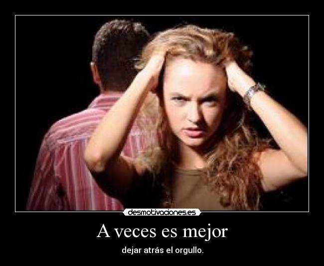 A veces es mejor - 