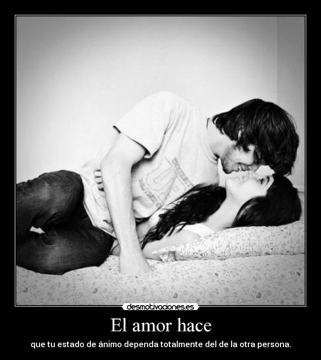 El amor hace - 