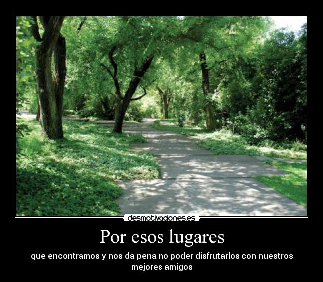 Por esos lugares - 
