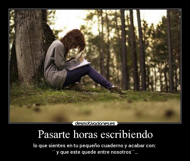 Pasarte horas escribiendo - 