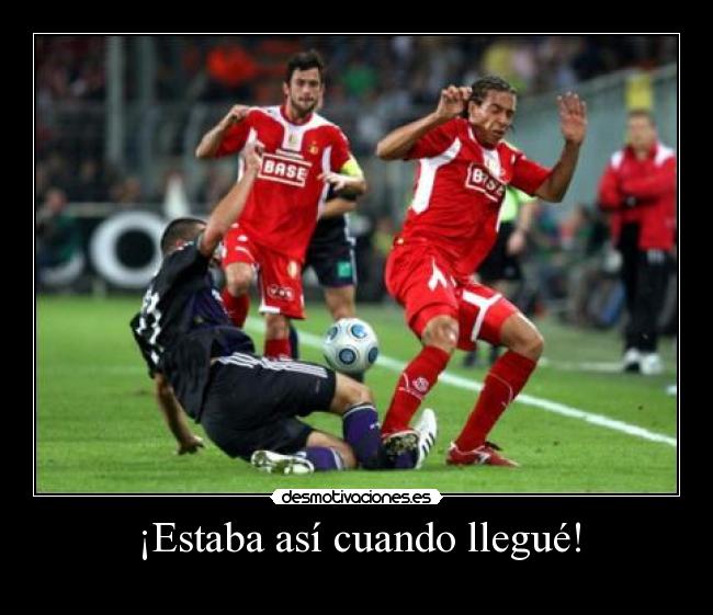 ¡Estaba así cuando llegué! -