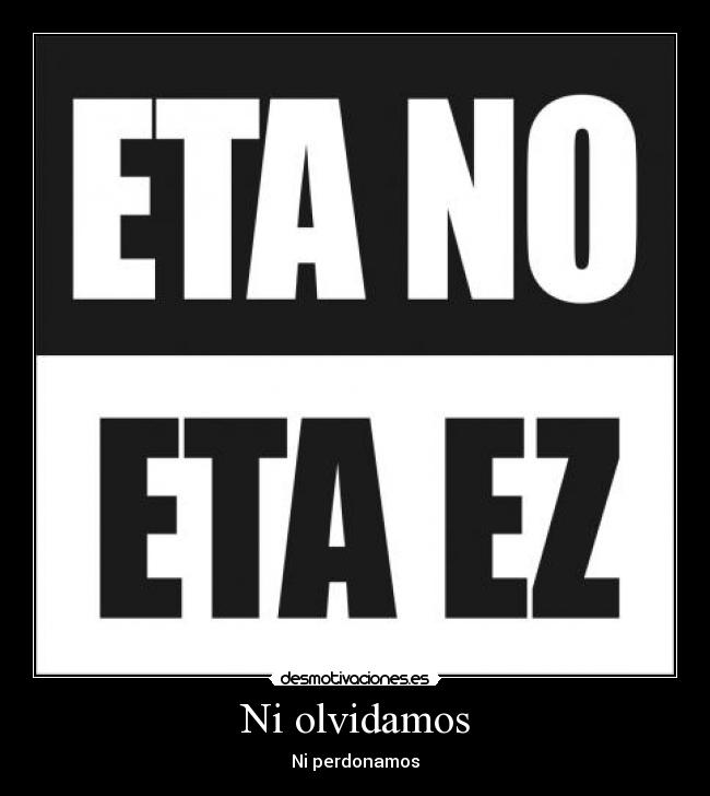 carteles eta desmotivaciones