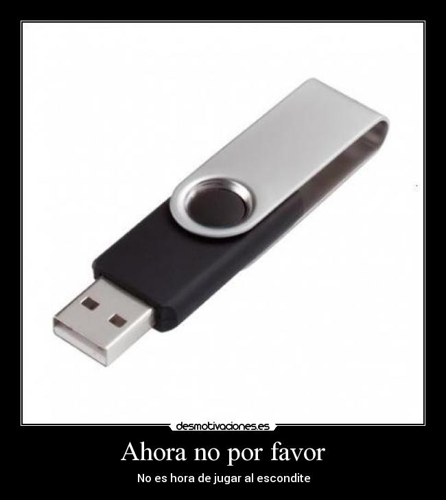 Ahora no por favor - 