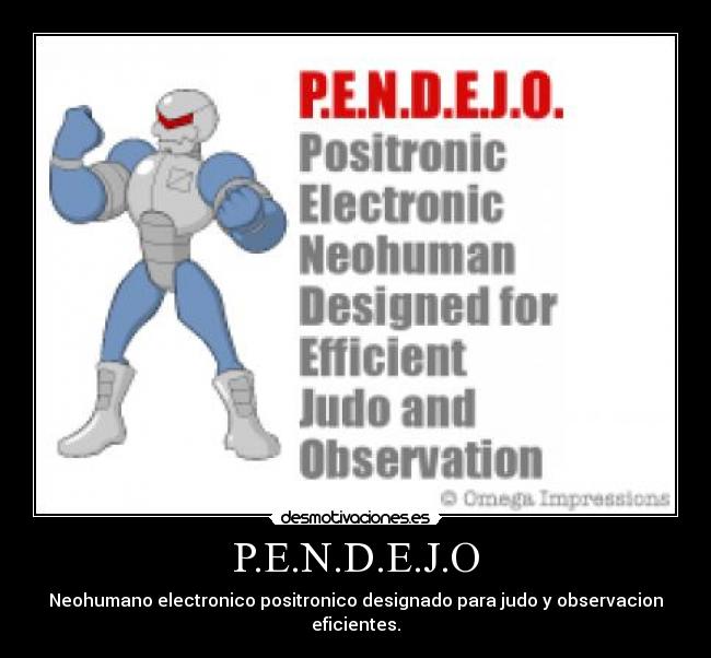 carteles pendejo desmotivaciones