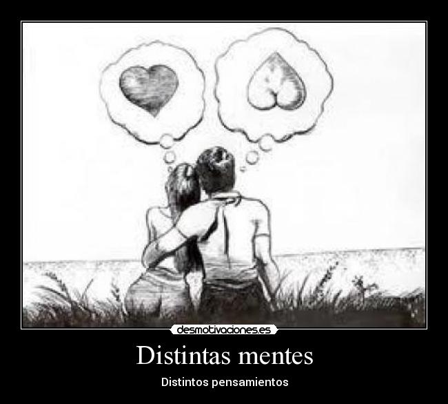 Distintas mentes - Distintos pensamientos
