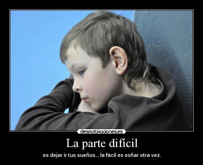 La parte difícil -