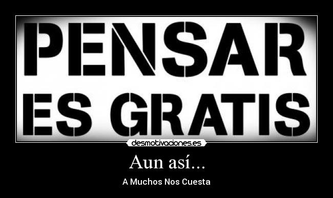 Aun así... - 