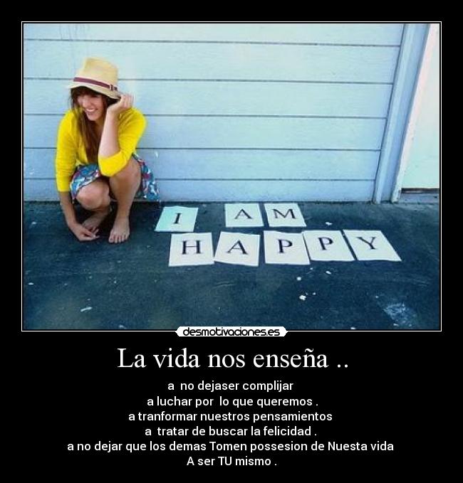 La vida nos enseña .. - 
