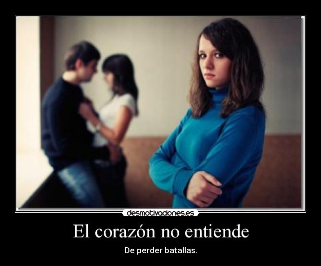 El corazón no entiende -