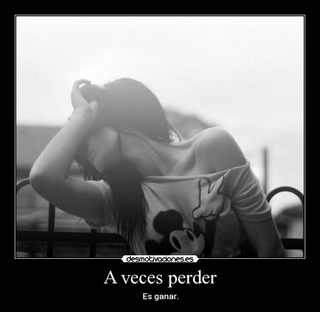 A veces perder - 