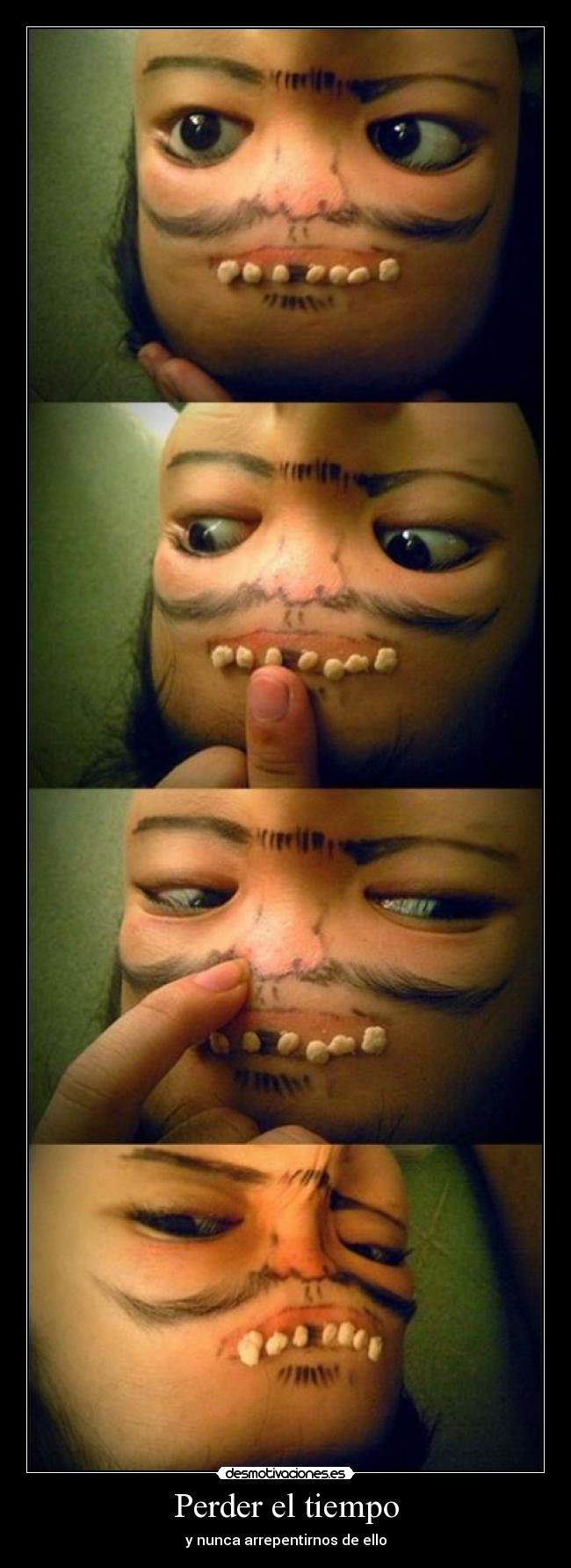 Perder el tiempo - y nunca arrepentirnos de ello