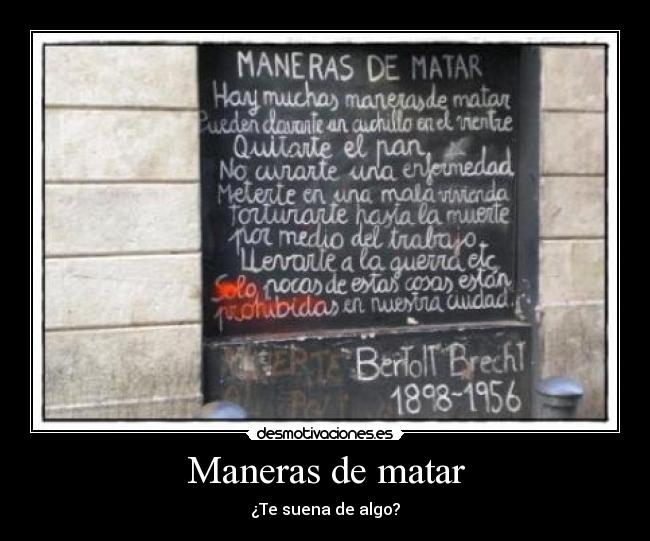 carteles maneras matar desmotivaciones