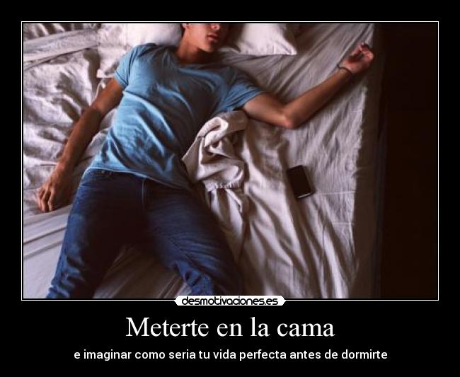 Meterte en la cama - 