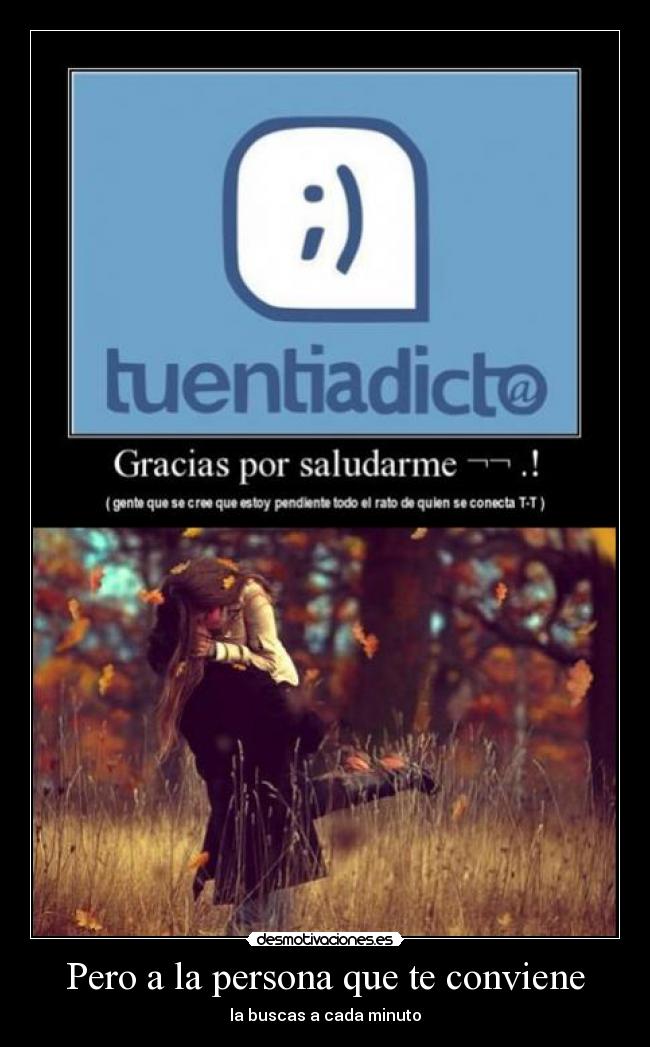 Pero a la persona que te conviene - 