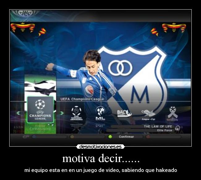motiva decir...... - 